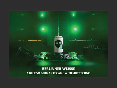 Berliner Weisse – So German it comes with shit techno